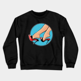 Fabulous Heels Crewneck Sweatshirt